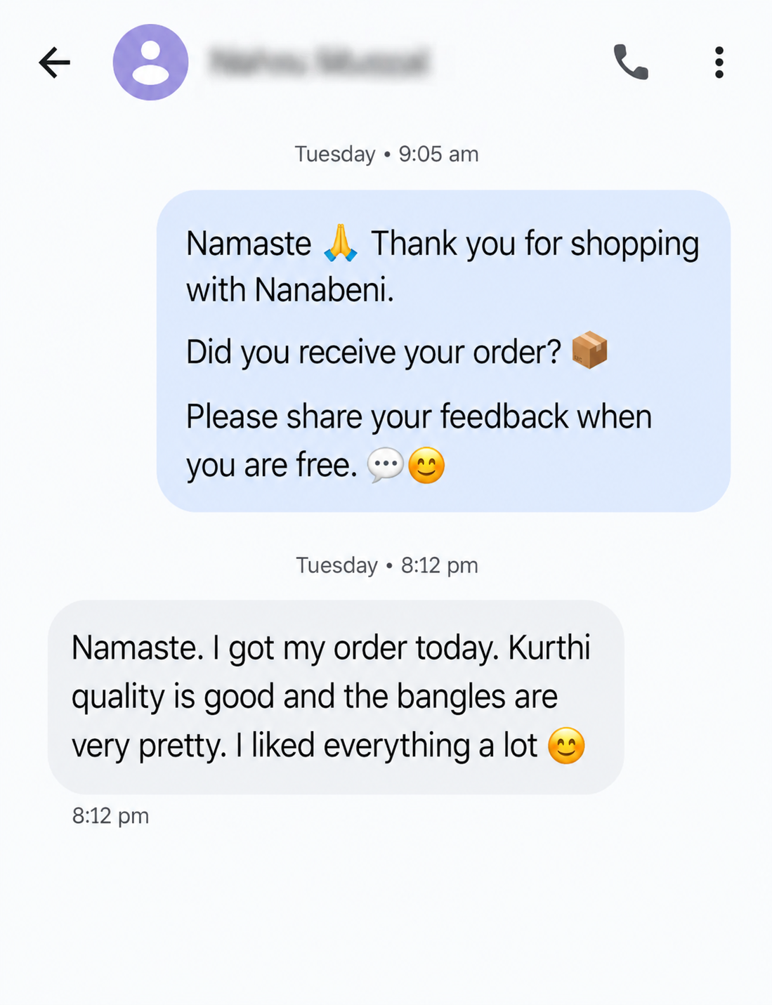 Customer chat excerpt saying the kurti quality was good, the bangles were pretty and everything was liked.